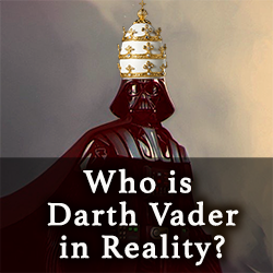 Darth Vader, Black Pope, Vatican Rule