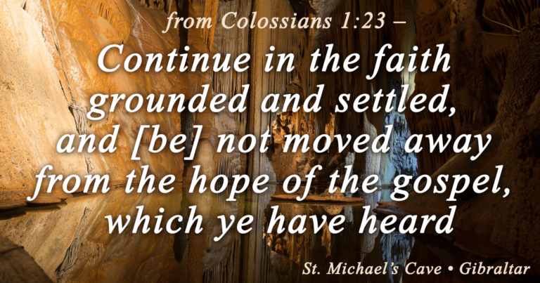 Bible verses Colossians 1:23, hope of the gospel, faith, St. Michael's Cave Gibraltar in background