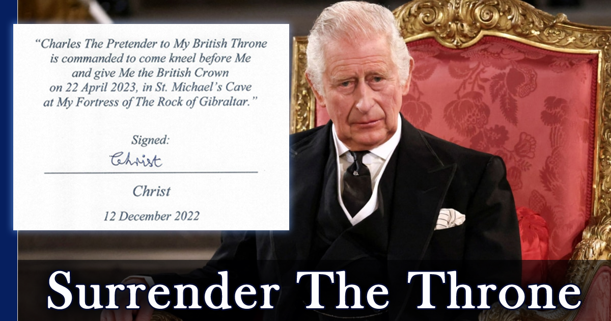 Surrender The Throne Charles - Gibraltar Messenger