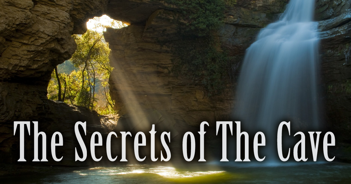 The Secrets of The Cave