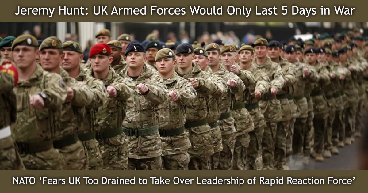 UK Armed Forces Would Only Last 5 Days in War