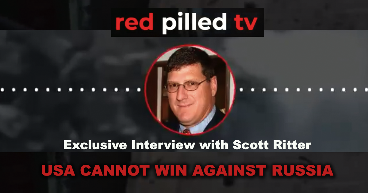 Scott Ritter: USA cannot win against Russia and China