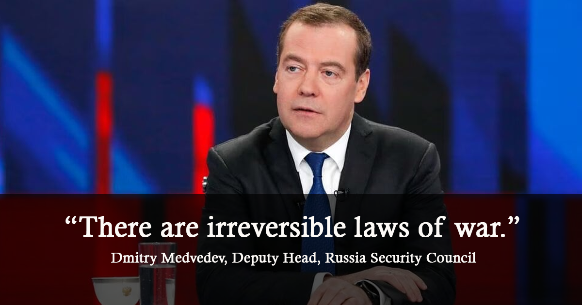 Medvedev: There are irreversible laws of war