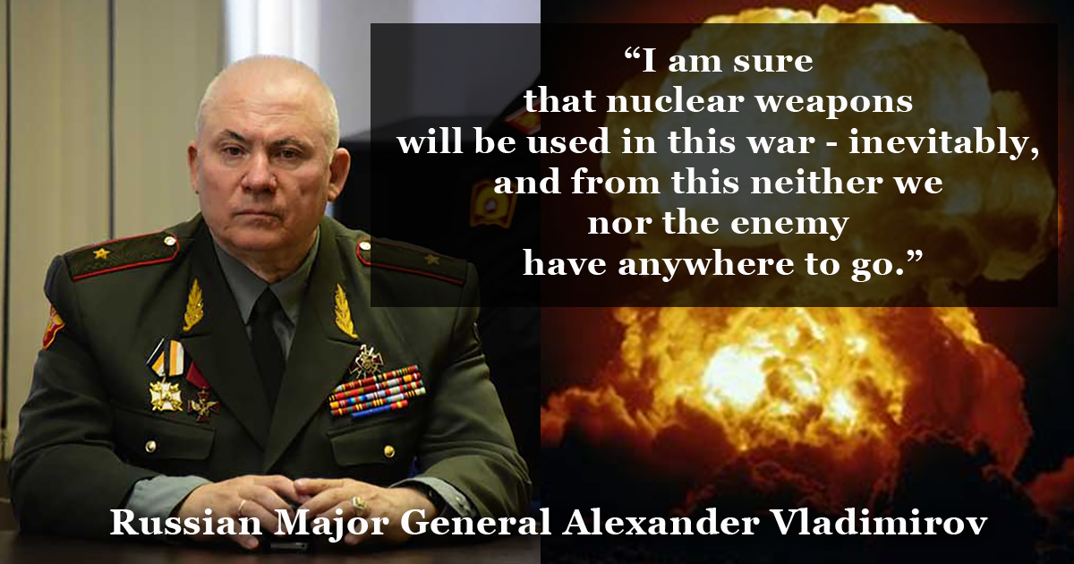 Talks in Russia about hitting US targets, Nuclear War has become “inevitable”