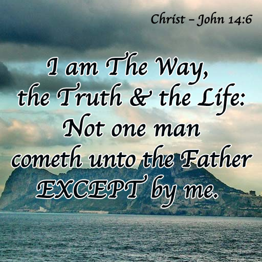 John 14:6, Bible verse, Rock of Gibraltar, Place of Defence, Fortress, I am The Way, Christ, Jesus, Letter to Gibraltar